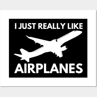 I just really like airplanes Posters and Art